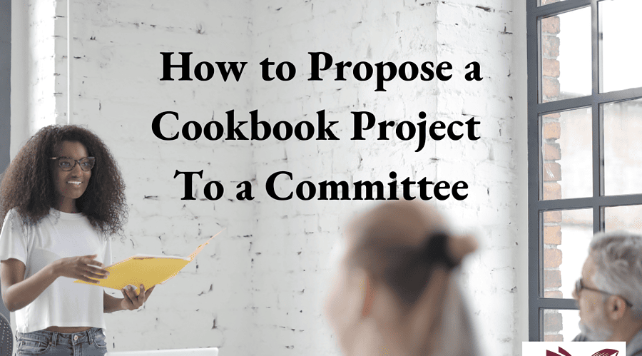How to Propose a Cookbook Project to a Committee Blog Image