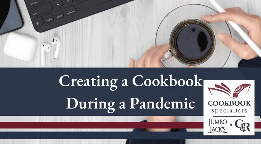 Creating a Cookbook During a Pandemic Blog Image