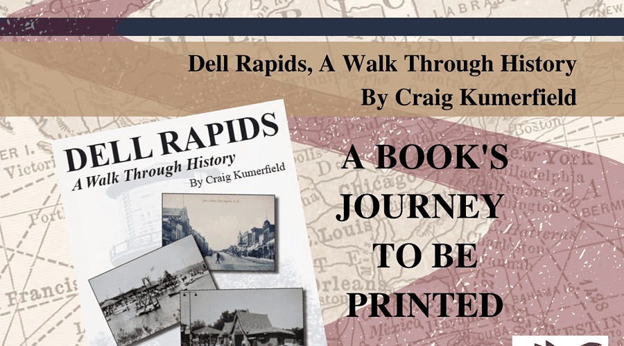 A Books Journey to Print Dell Rapids by Craig Kumerfield, blog image.