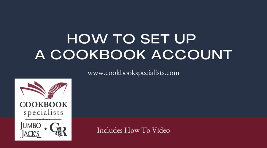 How to set up a Cookbook Account Blog/Video Image