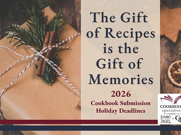 2026 Holiday Deadlines for Cookbook Submission